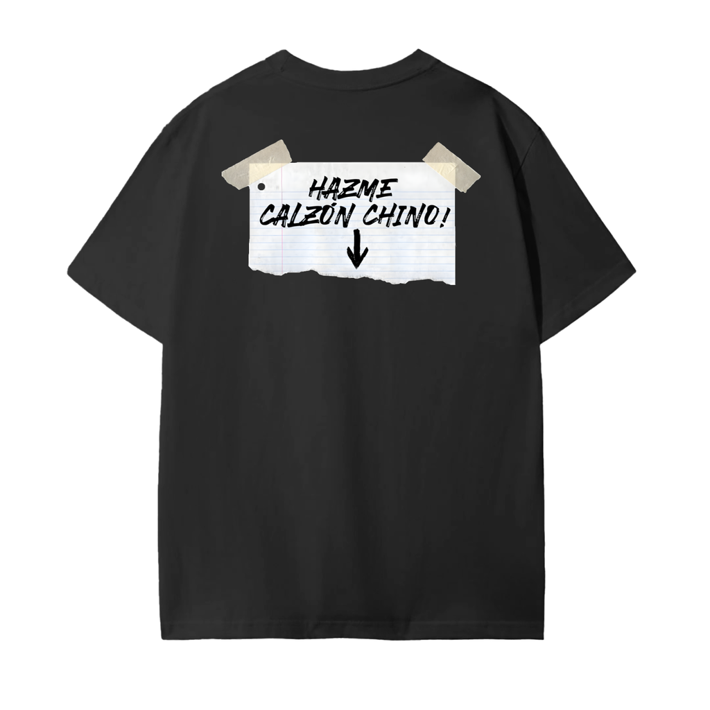 Hazme Calzon Chino T-Shirt