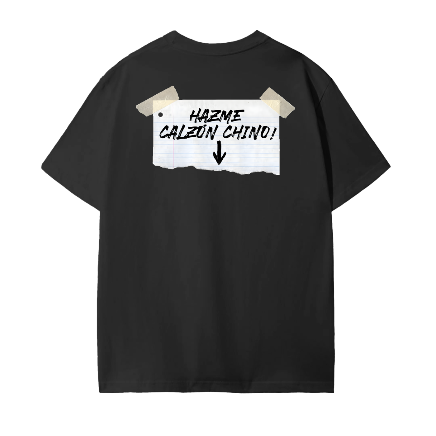 Hazme Calzon Chino T-Shirt